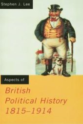 book Aspects of British Political History 1815-1914