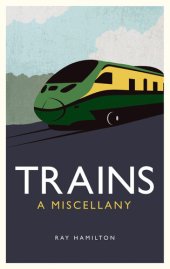 book Trains: A Miscellany