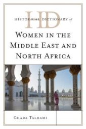 book Historical Dictionary of Women in the Middle East and North Africa