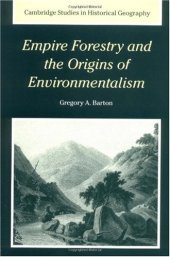 book Empire Forestry and the Origins of Environmentalism 