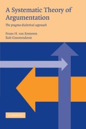 book A Systematic Theory of Argumentation: The pragma-dialectical approach