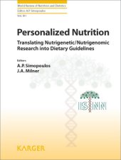 book Personalized Nutrition: Translating Nutrigenetic/Nutrigenomic Research into Dietary Guidelines 