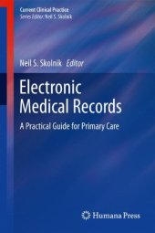 book Electronic Medical Records: A Practical Guide for Primary Care 