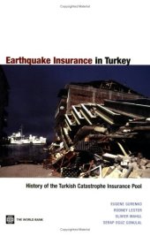 book Earthquake Insurance in Turkey: History of the Turkish Catastrophe Insurance Pool