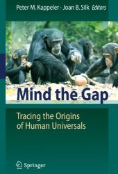 book Mind the Gap: Tracing the Origins of Human Universals