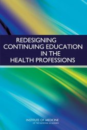 book Redesigning Continuing Education in the Health Professions