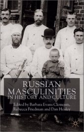 book Russian Masculinities iIn History and Culture