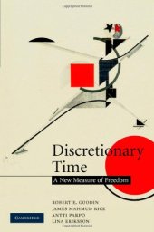 book Discretionary Time: A New Measure of Freedom