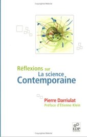 book Rï¿½FLEXIONS SUR LA SCIENCE CONTEMPORAINE