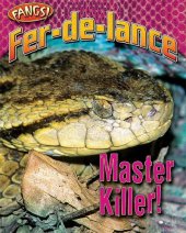 book Fer-de-Lance: Master Killer! 