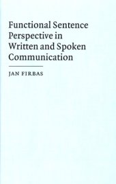 book Functional Sentence Perspective in Written and Spoken Communication 