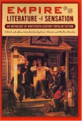 book Empire and The Literature of Sensation: An Anthology of Nineteenth-Century Popular Fiction 