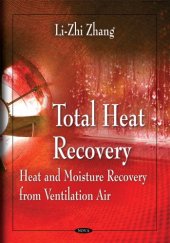 book Total Heat Recovery: Heat and Moisture Recovery from Ventilation Air