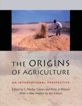 book The Origins of Agriculture: An International Perspective