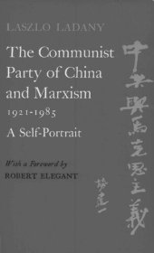 book The Communist Party of China and Marxism, 1921–1985: A Self-Portrait