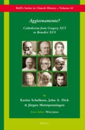 book Aggiornamento? : Catholicism from Gregory XVI to Benedict XVI