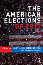 book The American Elections Of 2012