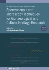 book Spectroscopic and Microscopy Techniques for Archaeological and Cultural Heritage Research