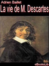 book La Vie de M. Descartes