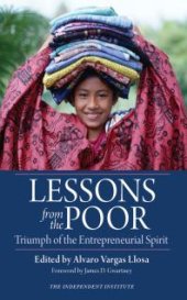 book Lessons from the Poor : Triumph of the Entrepreneurial Spirit