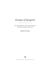 book Strategies of Segregation: Race, Residence, and the Struggle for Educational Equality