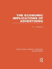 book The Economic Implications of Advertising (RLE Advertising)