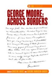 book George Moore: Across Borders : Across Borders