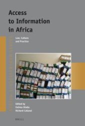 book Access to Information in Africa : Law, Culture and Practice