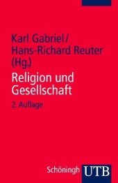 book Religion und Gesellschaft: Texte zur Religionssoziologie