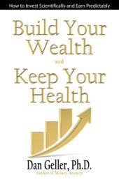 book Build Your Wealth and Keep Your Health