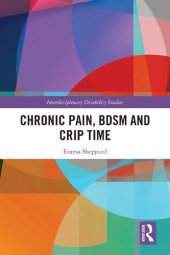 book Chronic Pain, BDSM and Crip Time