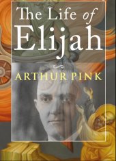 book The Life of Elijah