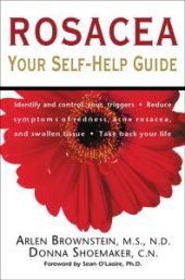 book Rosacea : Your Self-Help Guide