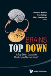 book Brains Top Down: Is Top-down Causation Challenging Neuroscience?