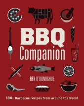 book BBQ Companion 180+ Barbecue Recipes From Around the World [Team-IRA]