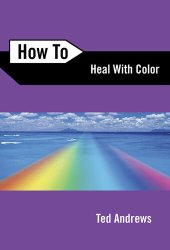 book How to Heal with Color