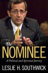 book The Nominee : A Political and Spiritual Journey