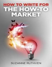 book How to Write for the How-To Market