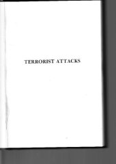 book Terrorist Attacks: A Protective Service Guide For Executives, Body Guards And Policemen