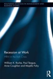 book Recession at Work : HRM in the Irish Crisis