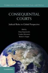 book Consequential Courts : Judicial Roles in Global Perspective