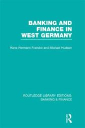 book Banking and Finance in West Germany (RLE Banking and Finance)