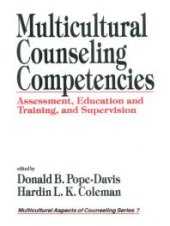 book Multicultural Counseling Competencies : Assessment, Education and Training, and Supervision