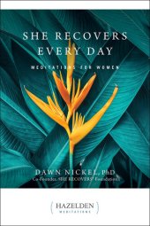 book She Recovers Every Day: Meditations for Women