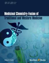 book Medicinal Chemistry : Fusion of Traditional and Western Medicine