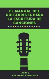 book El Manual del Guitarrista para la Escritura de Canciones