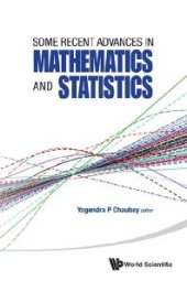 book Some Recent Advances In Mathematics And Statistics - Proceedings Of Statistics 2011 Canada/imst 2011-fim Xx