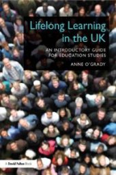 book Lifelong Learning in the UK : An Introductory Guide for Education Studies