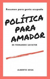 book Resumen de Política para Amador, de Fernando Savater