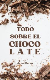 book Todo sobre el chocolate